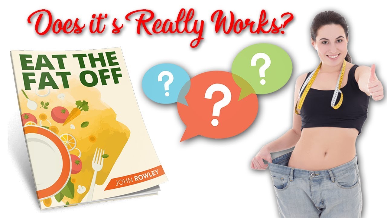 Eat The Fat Off Review - Don't Buy Before You Watch!!