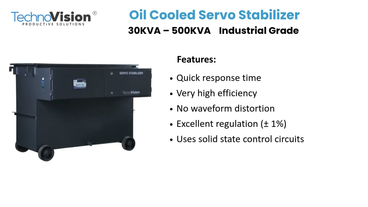 Oil Cooled Servo Stabilizer  | Features, Advantages, Protections | TechnoVision Energy Pvt Ltd |
