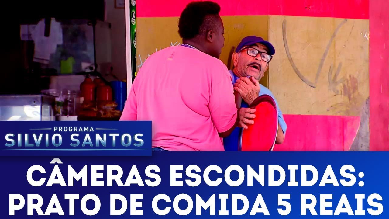 Prato de Comida 5 Reais | C&acirc;meras Escondidas (22/04/18)