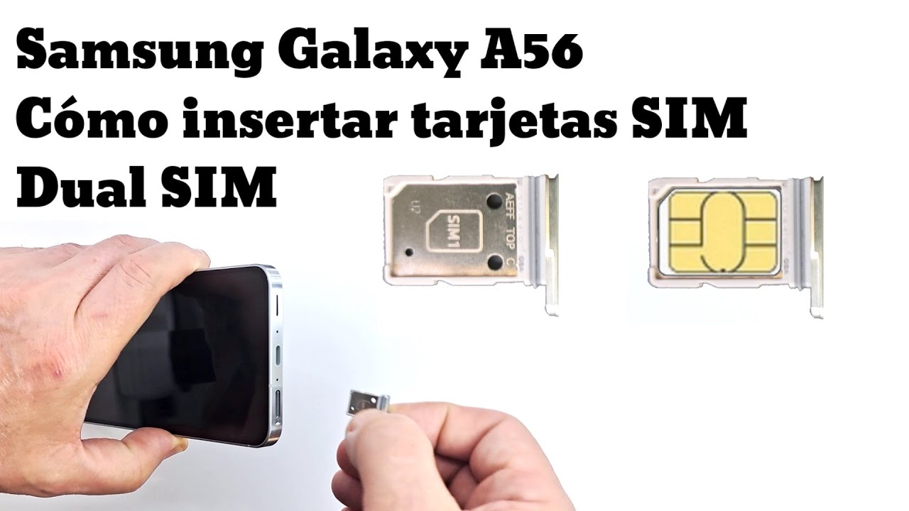 Samsung Galaxy A56 Cómo insertar tarjetas SIM - dual SIM