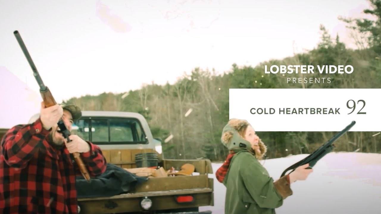 Lobster Video Presents - Cold Heartbreak 92