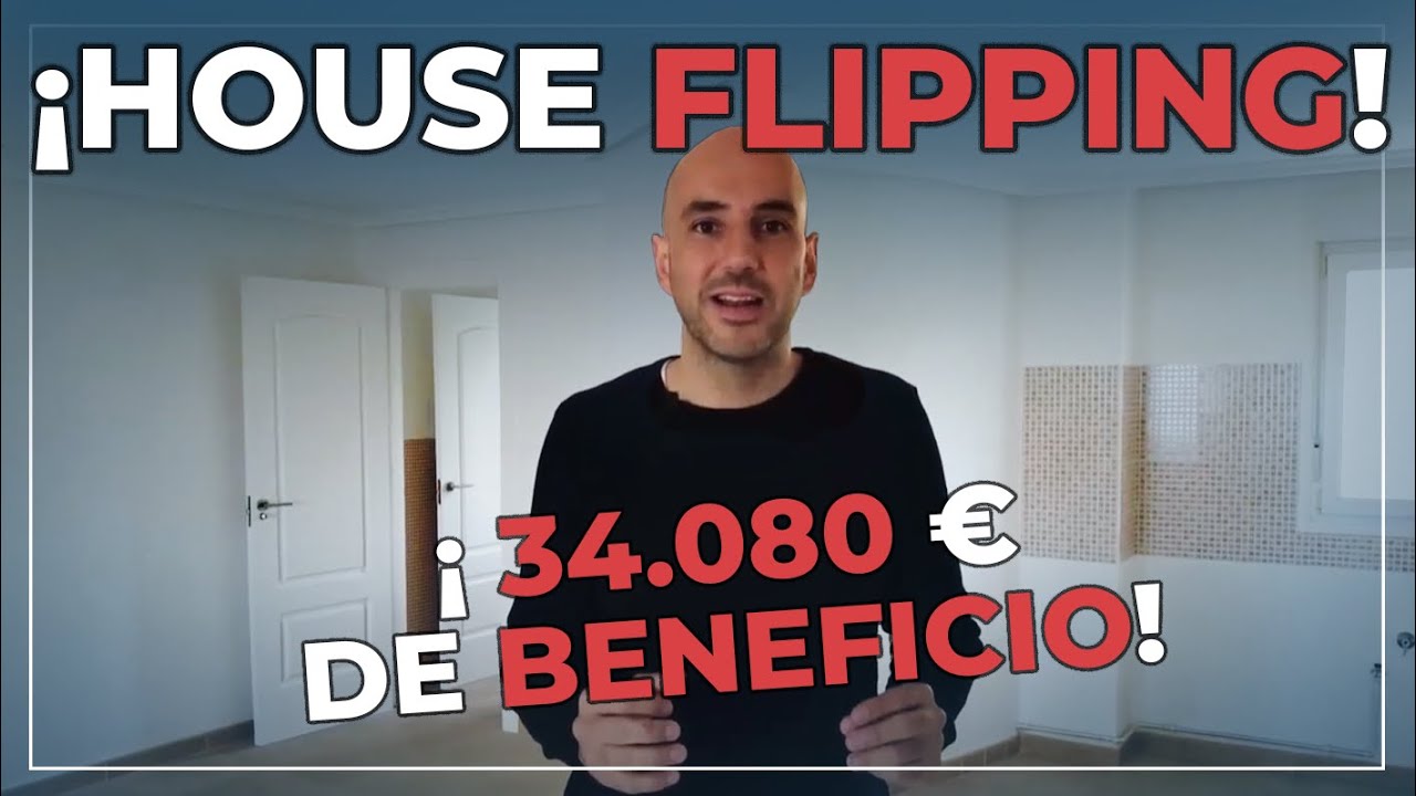 HOUSE FLIPPING 🏡 53% Beneficio ✅ INversión INmobiliaria en ESPAÑA 🇪🇸