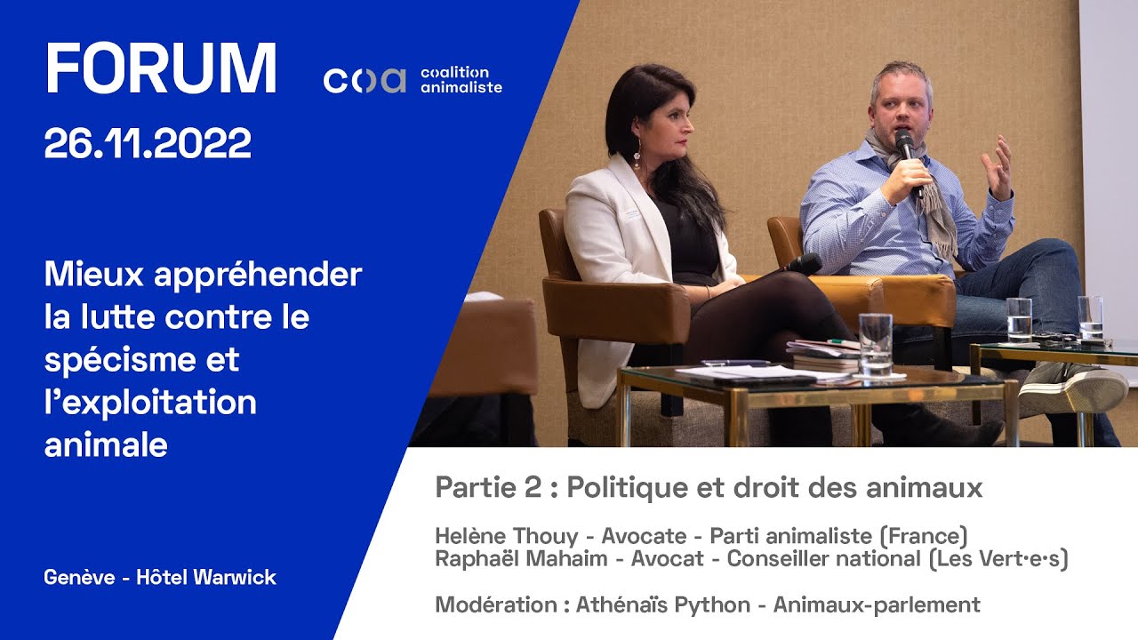 26.11.22 - Forum COA / Partie 2 : Politique et droit des animaux