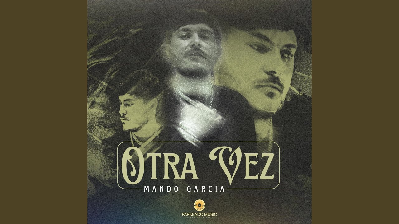OTRA VEZ