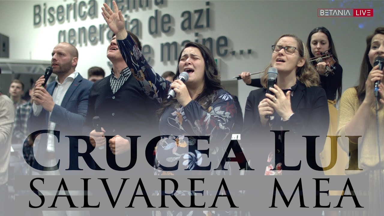 Betania LIVE // Crucea Lui, Salvarea Mea