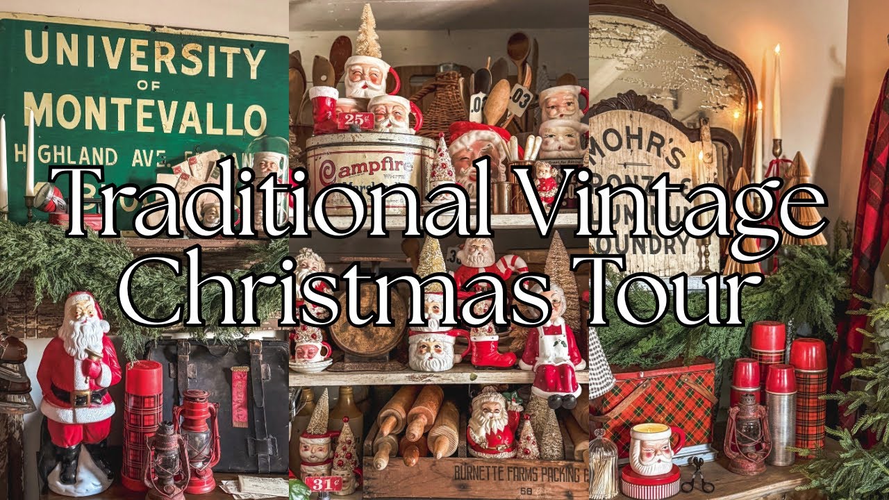 Traditional Christmas Vintage Home Tour+Special Guest Host