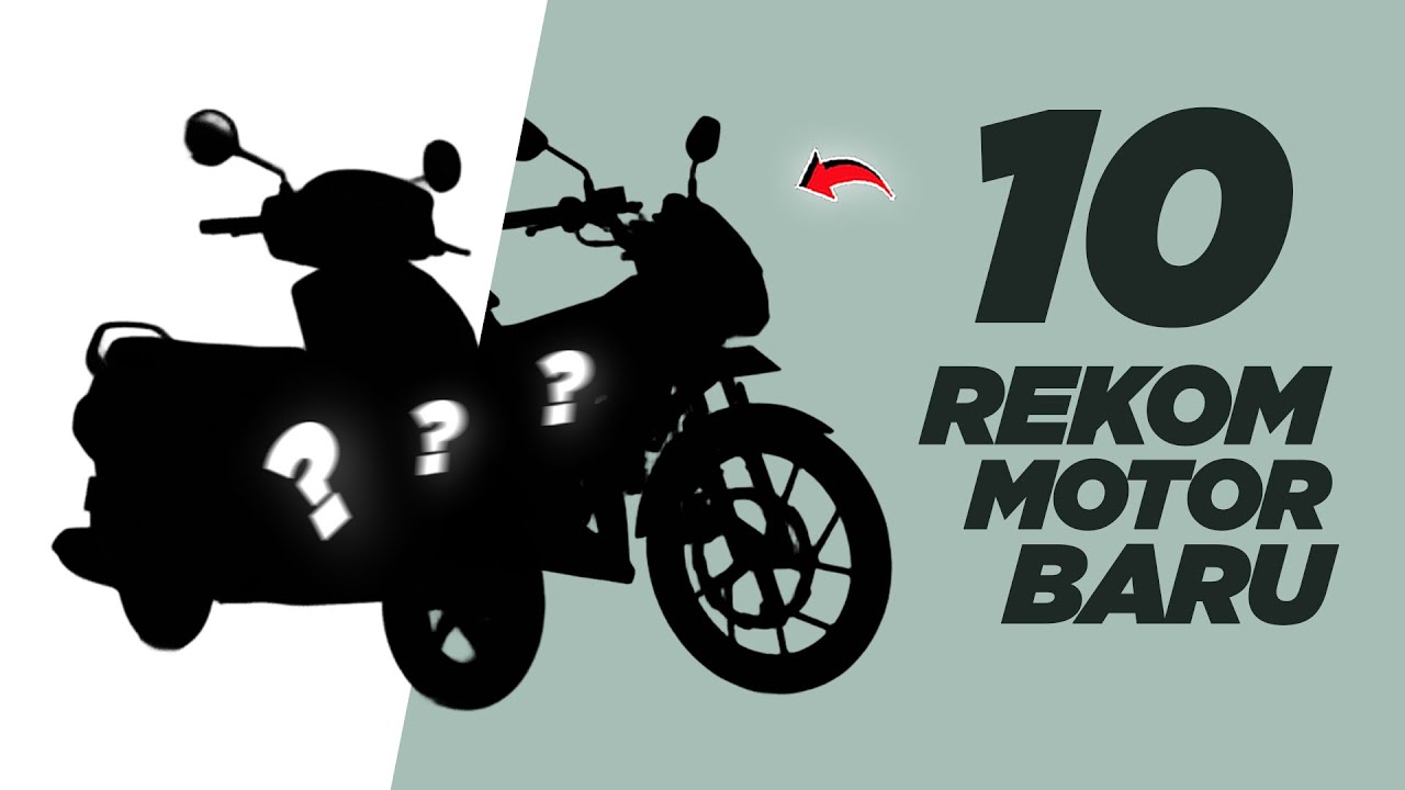 Rekomendasi Motor Baru Tapi Badak!