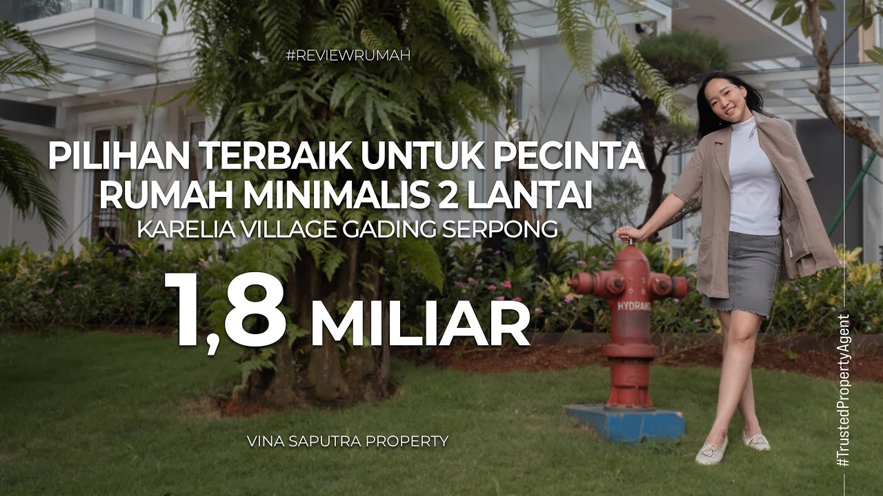 KARELIA VILLAGE GADING SERPONG | DESAIN RUMAH MINIMALIS 2 LANTAI 1,8 MILIAR