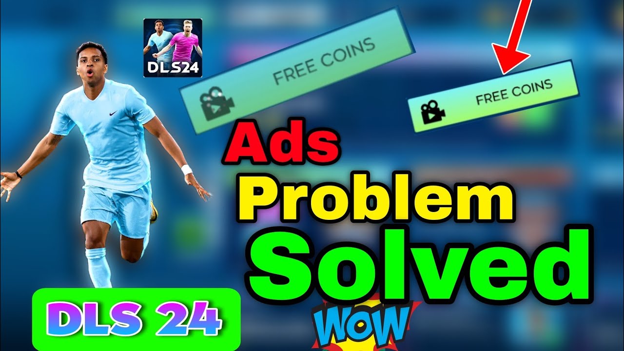 DLS 24 Ads Not Showing PROBLEM SOLVED - 100% Working Method