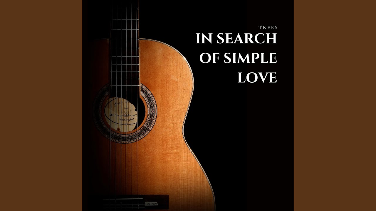 In Search of Simple Love
