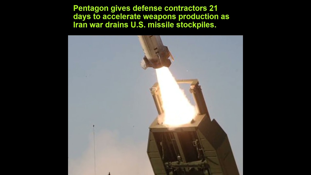 Pentagon gives defense contractors 21 days to accelerate weapons production as Iran war drains U.S.