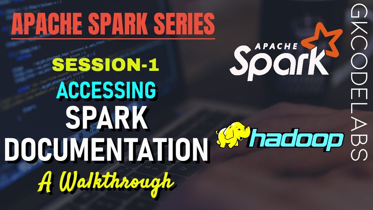 Apache Spark Series from A-Z | Session-1