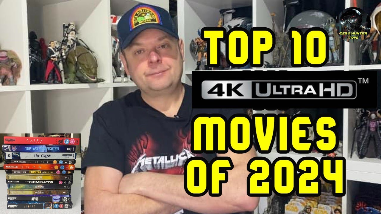 Top 10 Movies 4K UltraHD Blu Ray Releases of 2024 and Review