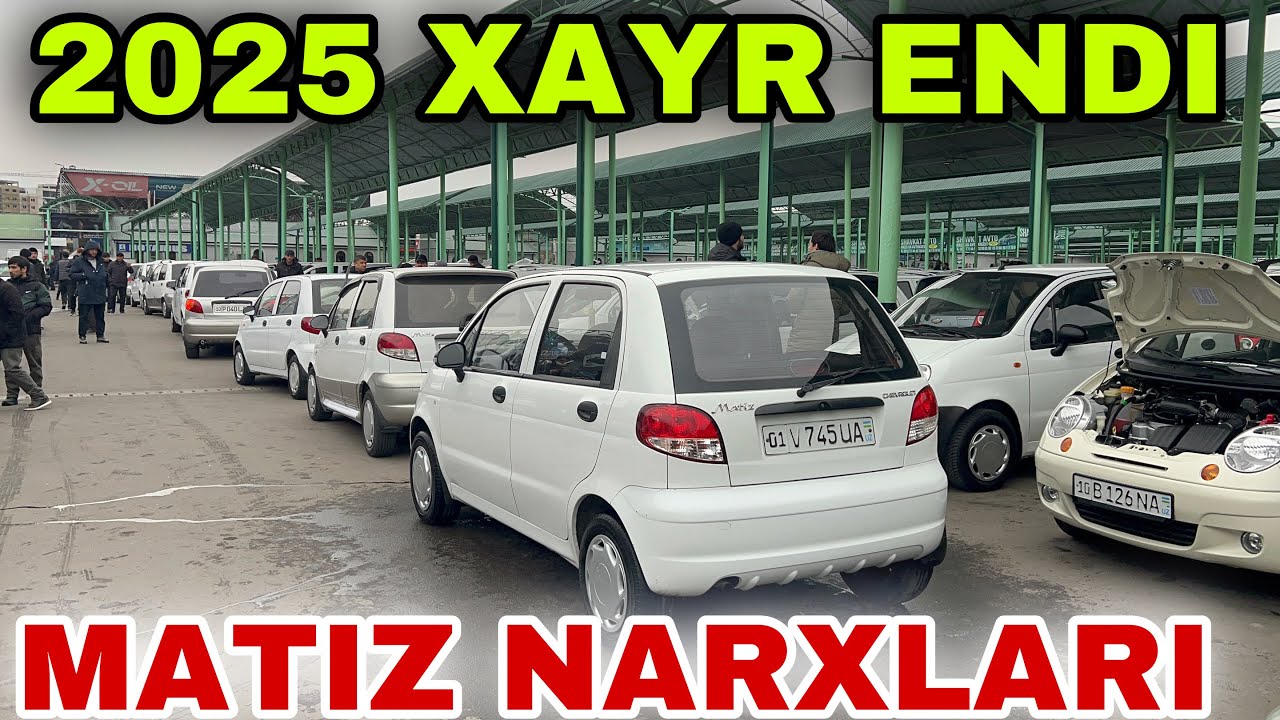 28 декабря 2025 г.MATIZ NARXLARI SERGELI MOSHINA BOZORI ARZON MATIZ NARXLARI SERGELI MOSHINA BOZORI