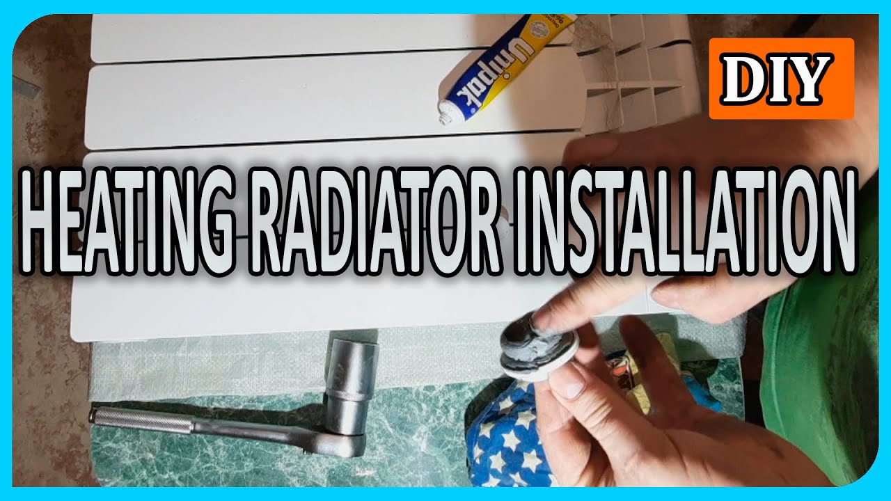 How to Install a Heating Radiator DIY - Step by Step Guide