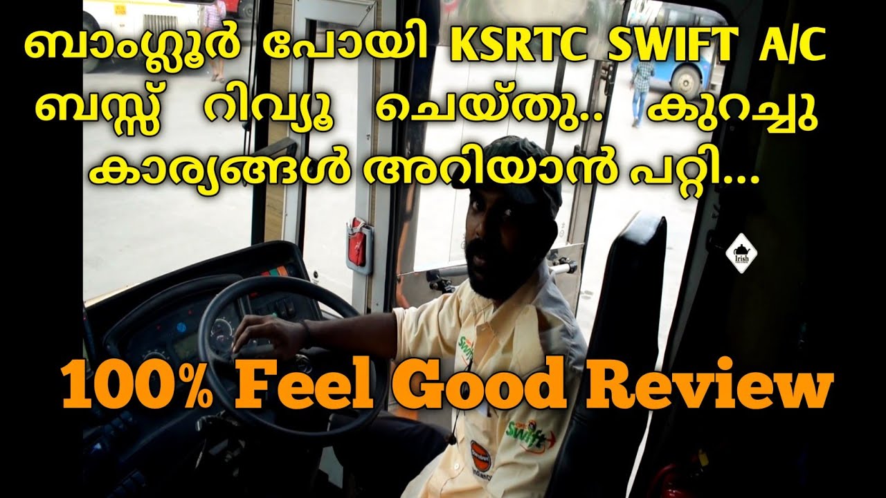 banglore Ksrtc swift a/c bus review പിന്നെ കുറച്ചു കാര്യങ്ങളും അറിയാൻ പറ്റി.