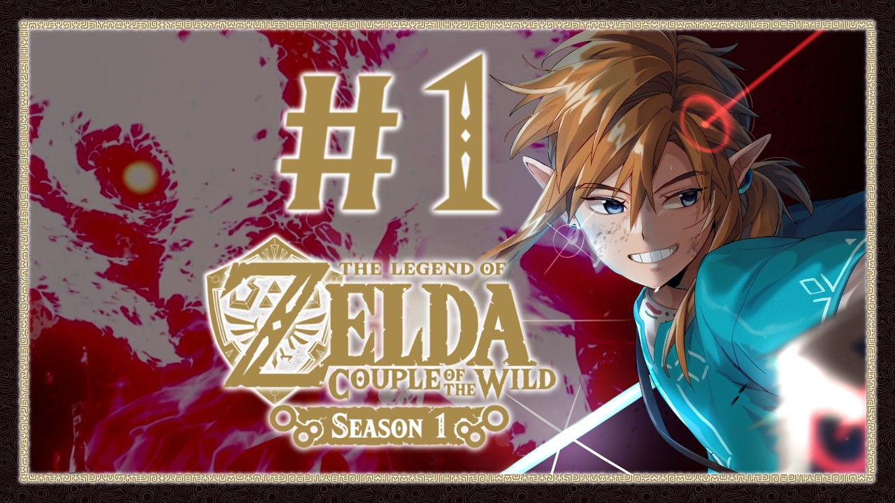 The Legend of Zelda: Couple of the Wild | Ch. 1