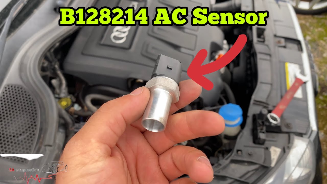 B128214 Refrigerant Pressure Sensor Open Circuit/Short Circuit Ground FIXED