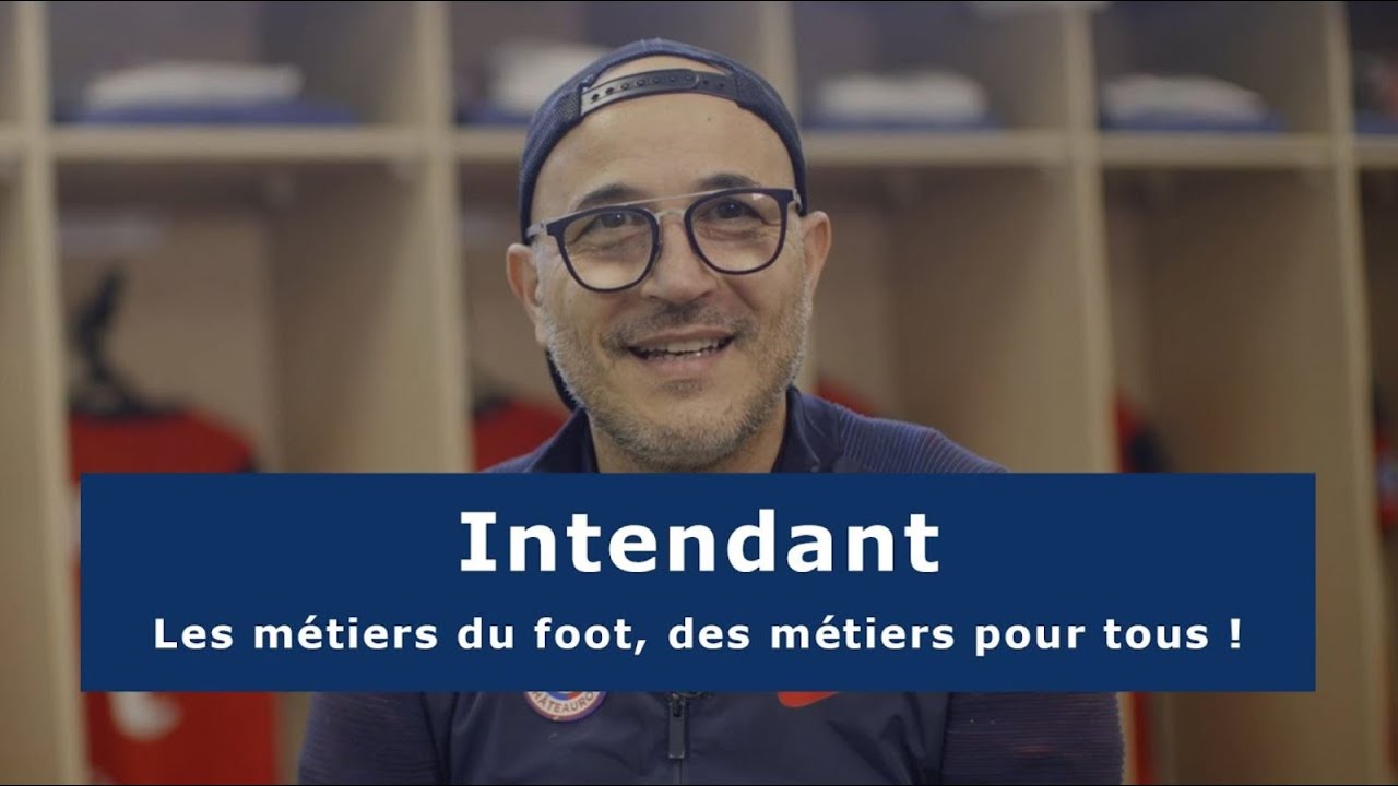 Les m&eacute;tiers du foot &ndash; Intendant