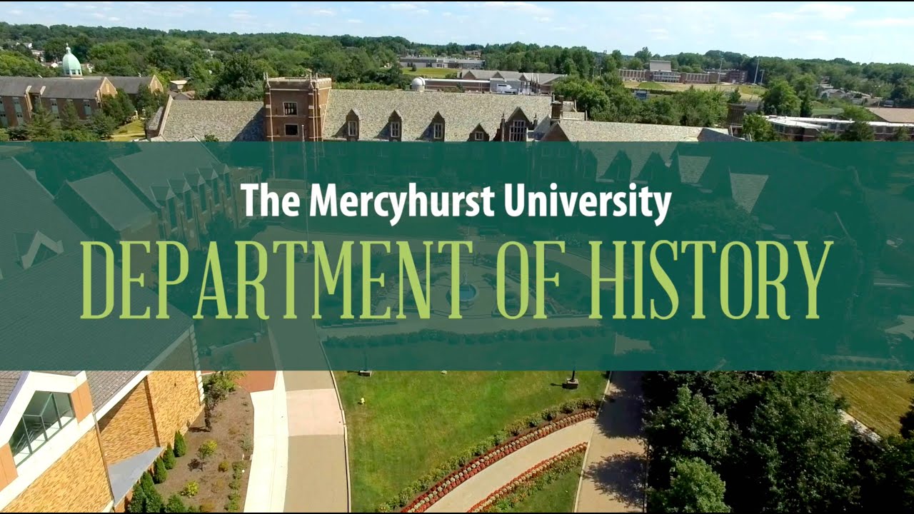 Mercyhurst University - Department of History