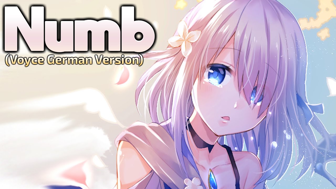 Nightcore - Numb (Voyce German Version) (Lyrics)