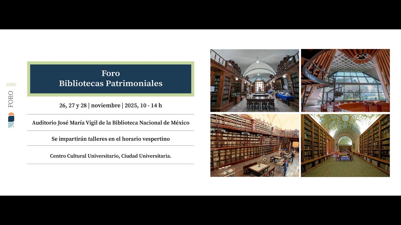Foro Bibliotecas Patrimoniales