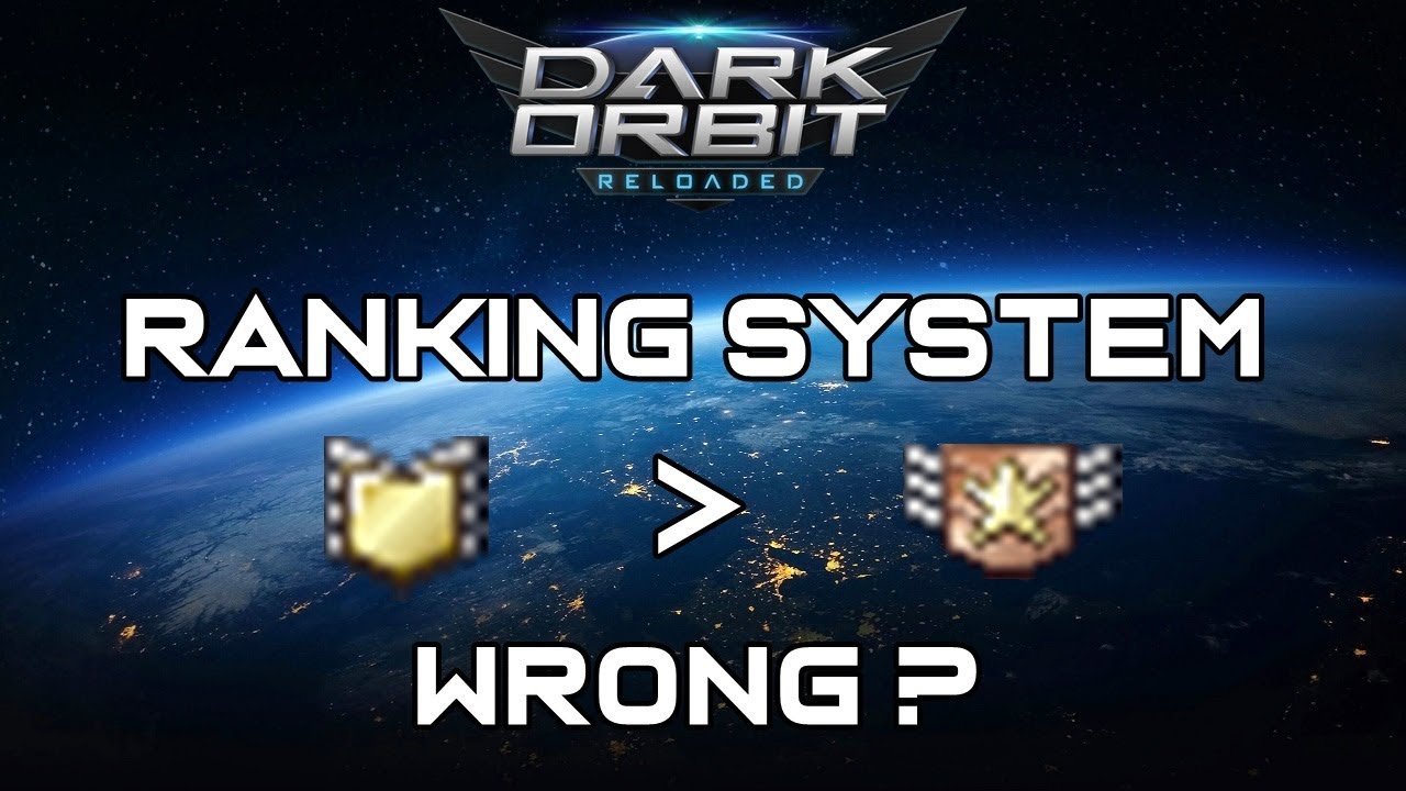 Why the ranking system in DarkOrbit is wrong