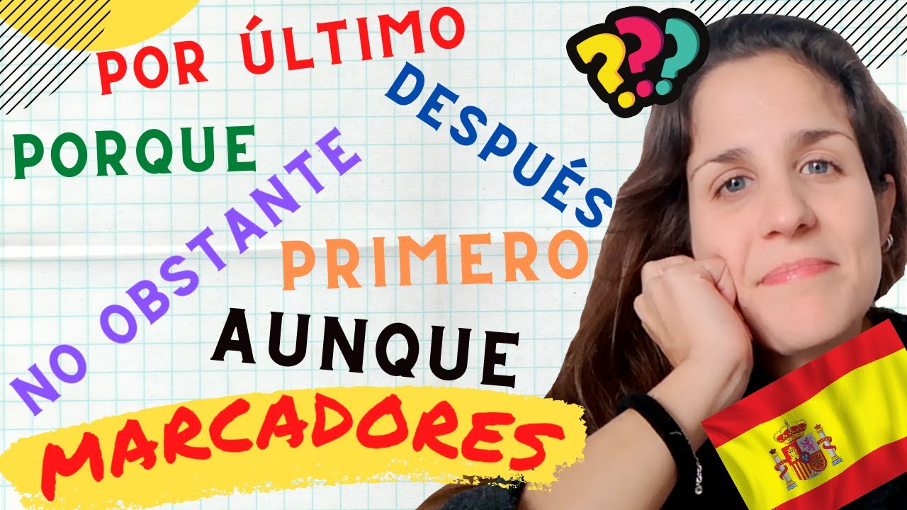 Los CONECTORES DEL DISCURSO en español: ¿Cuáles son? ¿Cuándo se usan? Clase de español para todos 🇪🇸