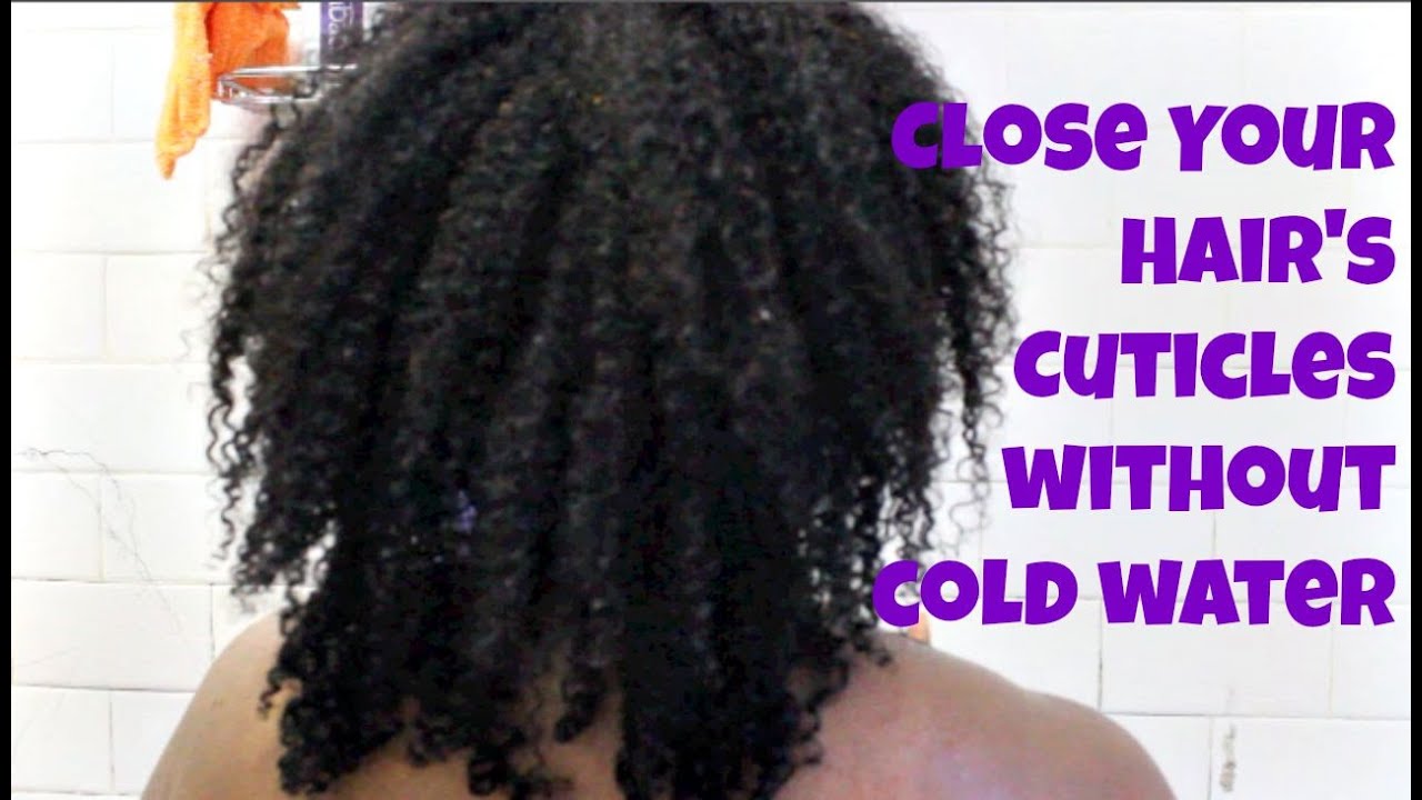 Wash Day | A Kinder Way to Close Your Hair's Cuticles