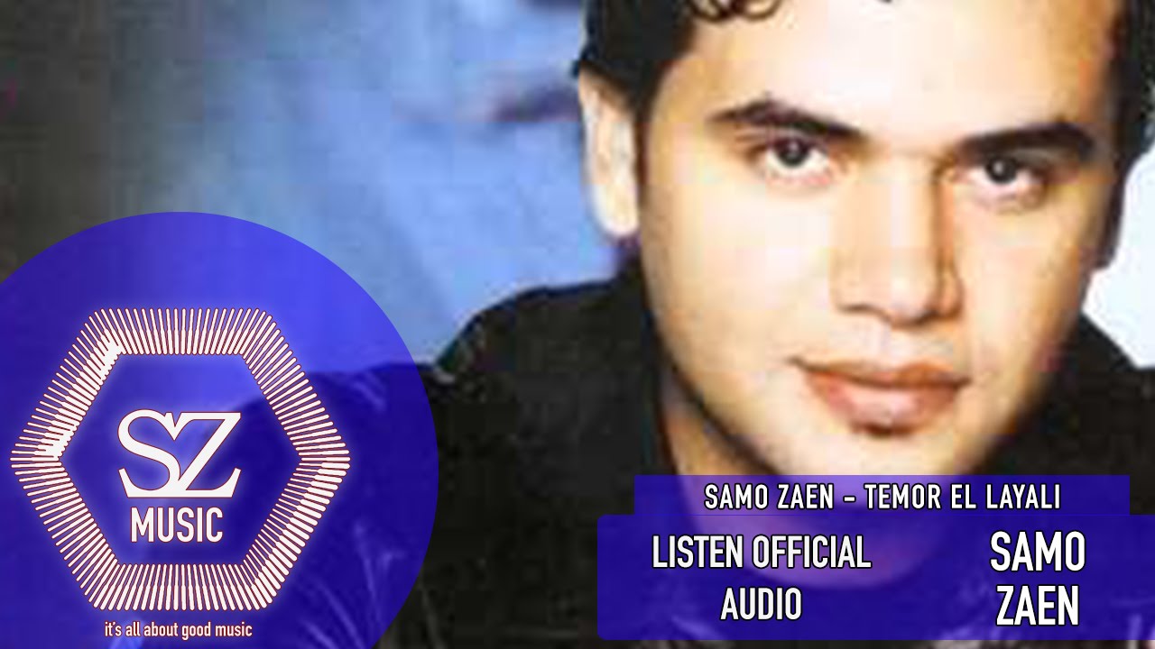 Samo zaen - Temor El Layali / سامو زين - تمر الليالى