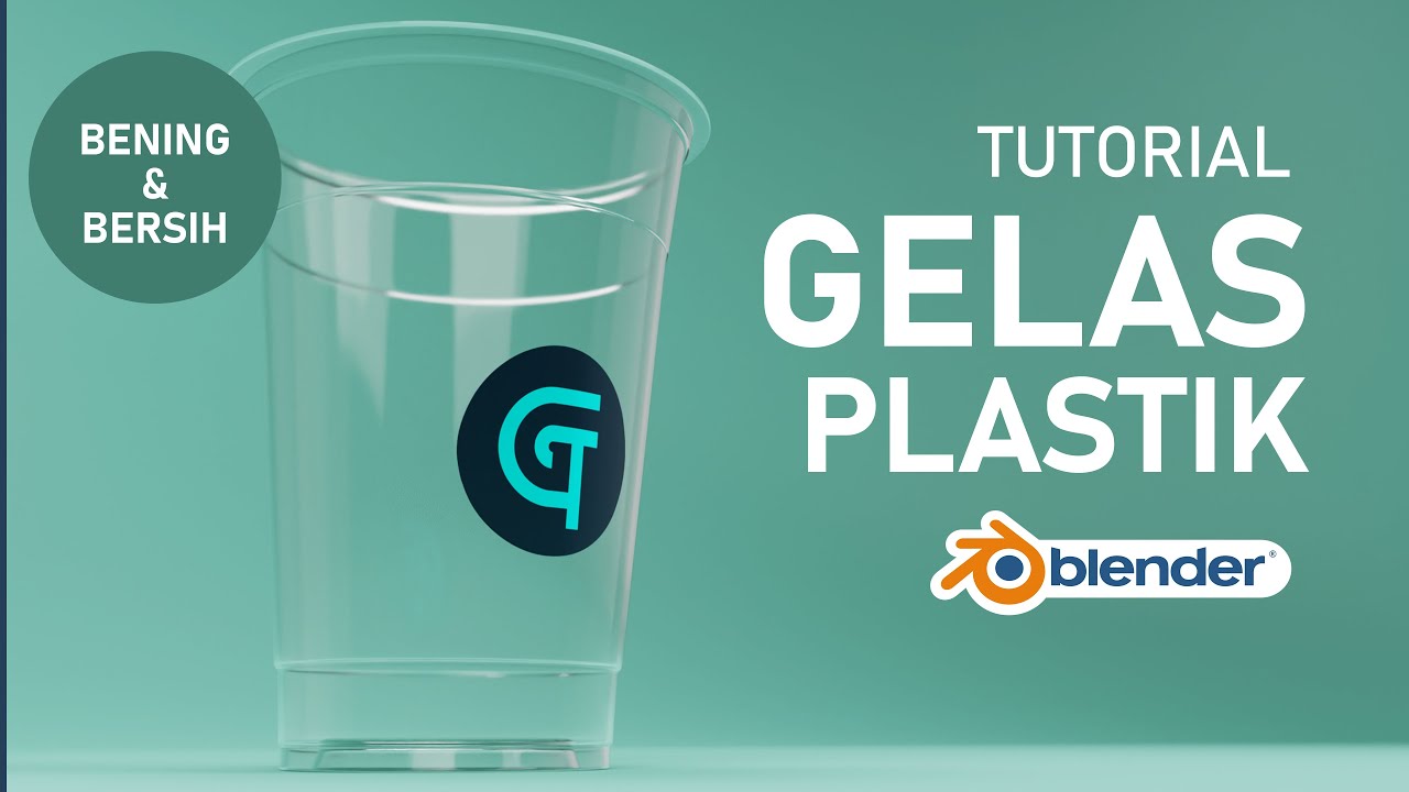 CARA BUAT GELAS PLASTIK TANPA  NOISE | TUTORIAL BLENDER INDONESIA