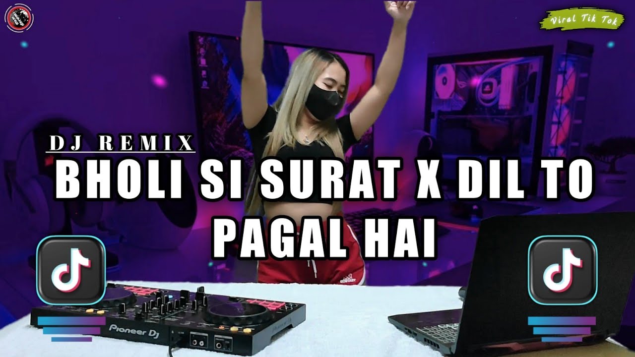 DJ INDIA BHOLI SI SURAT X DIL TO PAGAL HAI JEDAG JEDUG REMIX FULL BASS