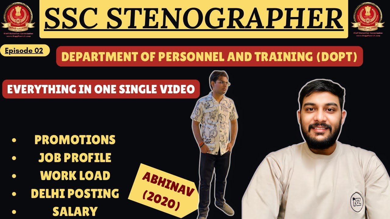 SSC Stenographer DOPT Job Profile & Promotions | Selected Candidate Interview