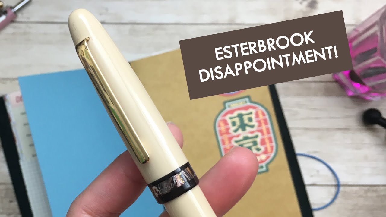 Esterbrook Estie Disappointment