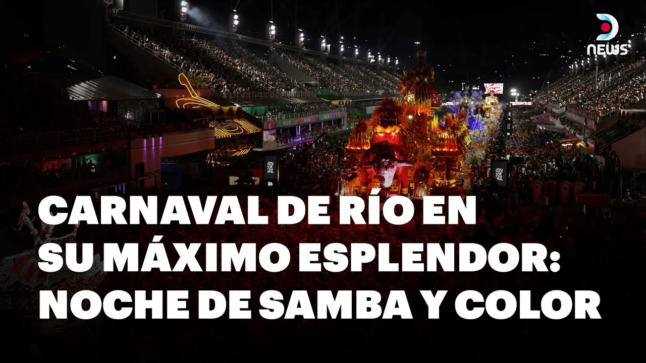 🎭 Carnaval de Río en su máximo esplendor: noche de samba, color y fiesta - DNews