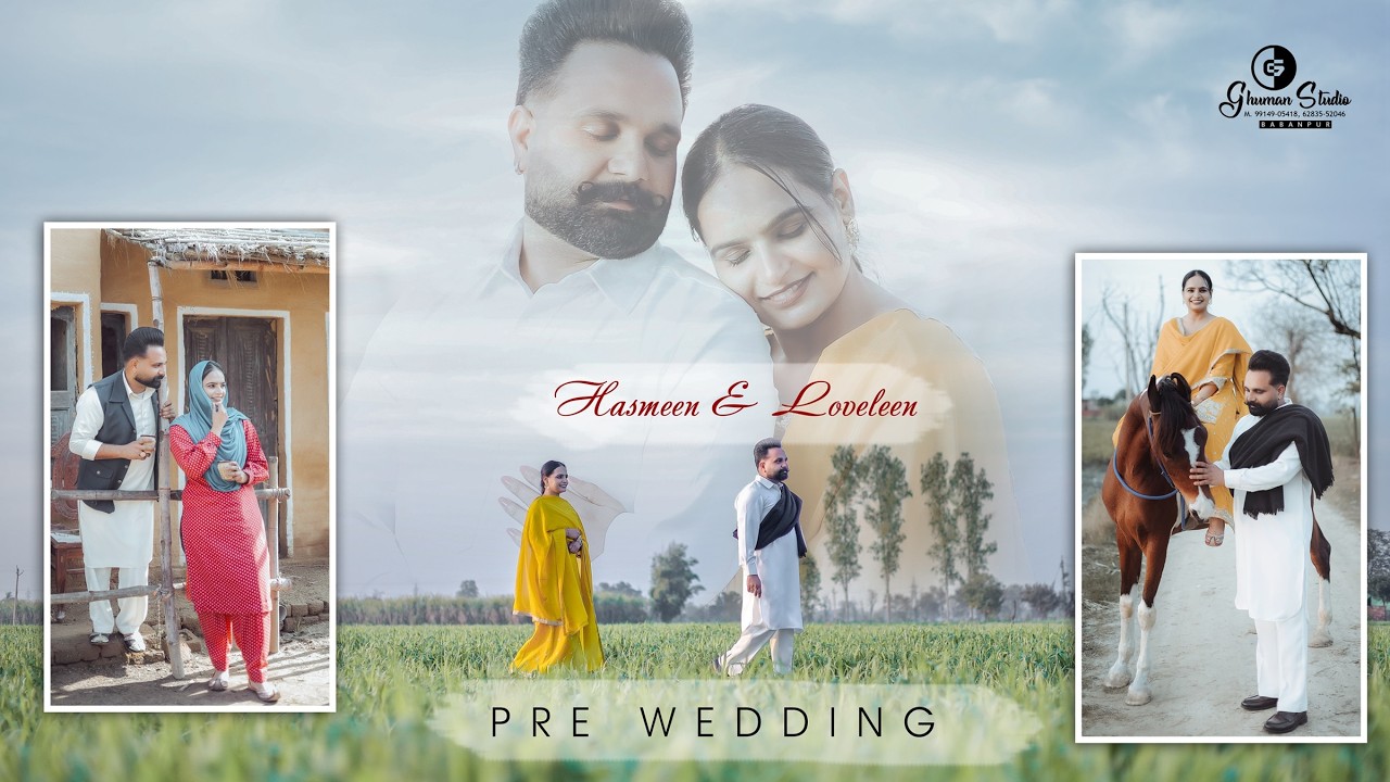 Hasmeen & Loveleen  II  PRE WEDDING SONG 2026 II @ghumanstudiobabanpur922