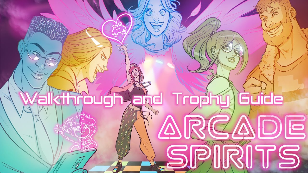 Arcade Spirits - Walkthrough | Trophy Guide | Achievement Guide