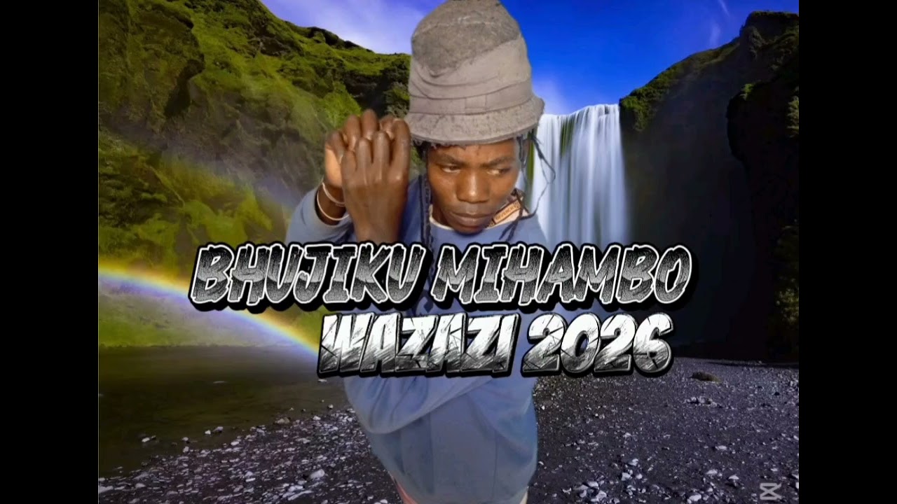 BHUJIKU MIHAMBO WAZAZI 2026 ( OFFICIAL AUDIO ) BY BRAND MAISHA STUDIO BM 