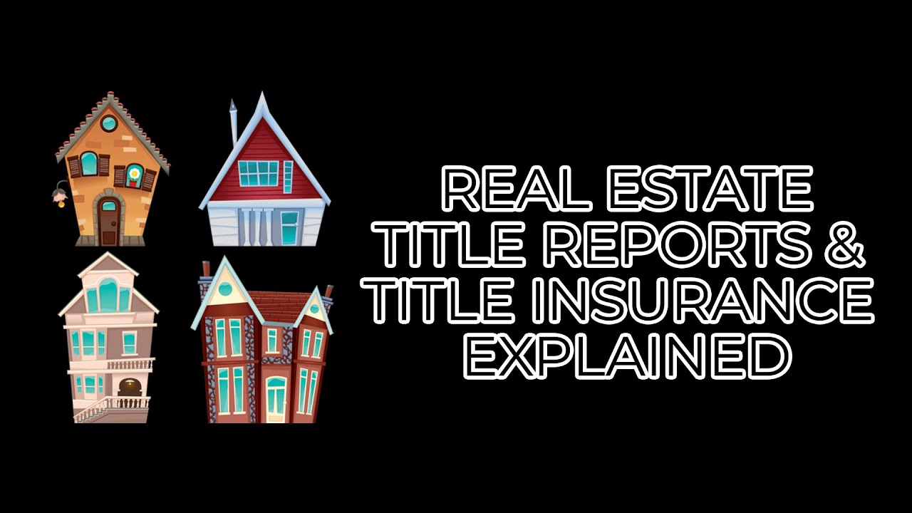 Talking About Property Title Reports and Title Insurance
