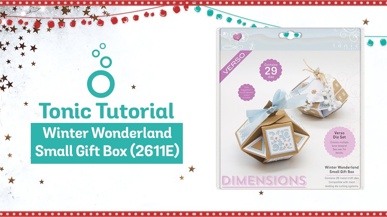 Tonic Tutorial - Winter Wonderland Small Gift Box