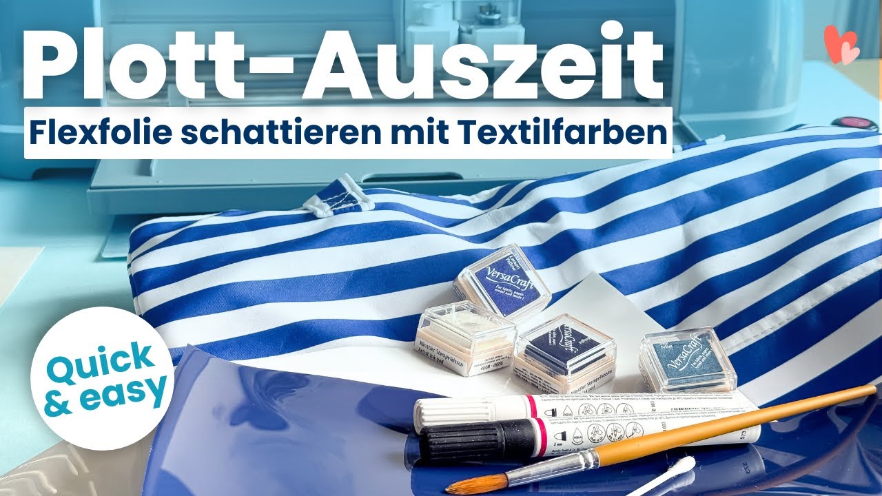 ✨ Plott-Auszeit &ndash; Iron On/ Flexfolie schattieren mit Textilfarben