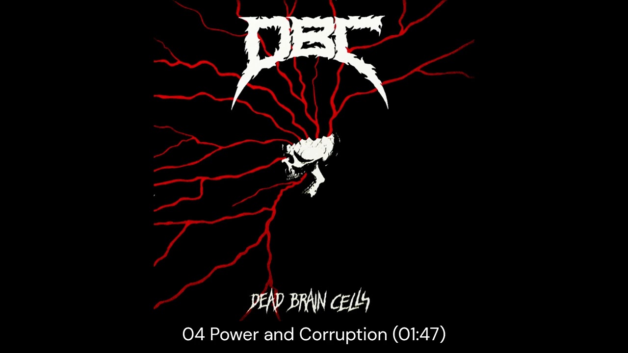 DBC - Dead Brain Cells (1987) Full Album #ThrashMetal