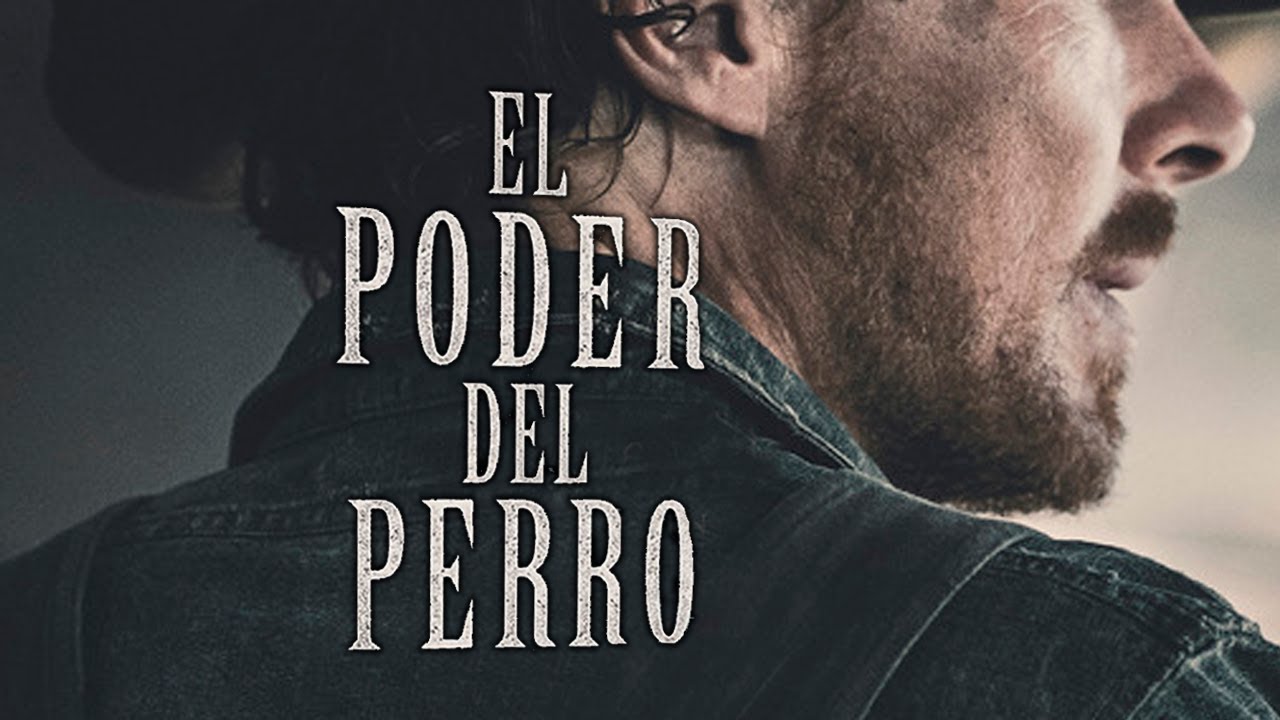un WESTERN muy EXTRA&Ntilde;O en NETFLIX : el PODER del PERRO