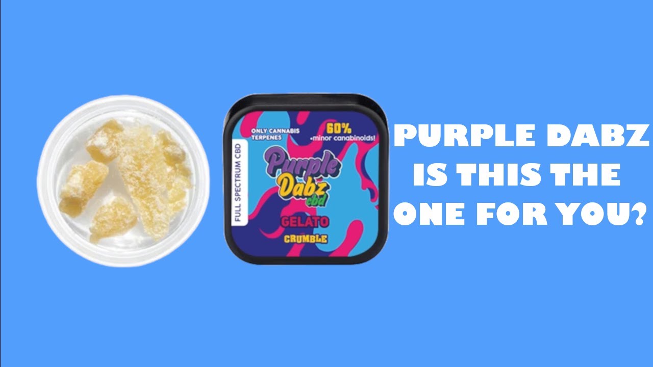 Educating You On Purple Dank 60% Full Spectrum Crumble &ndash; 0 5g