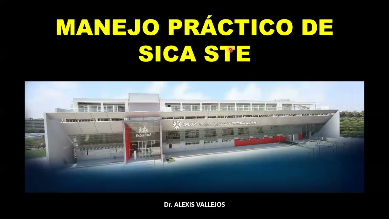 STEMI - TRATAMIENTO ENFOQUE PRÁCTICO