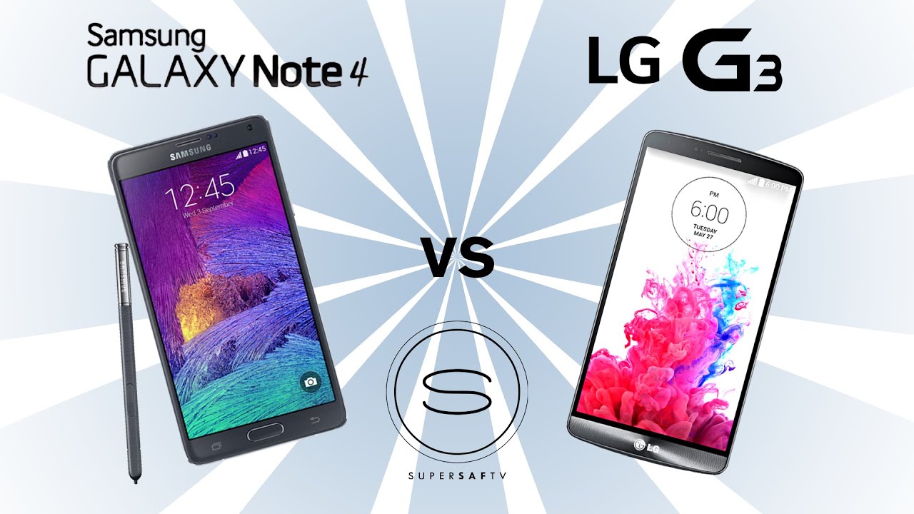 Samsung Galaxy Note 4 vs LG G3