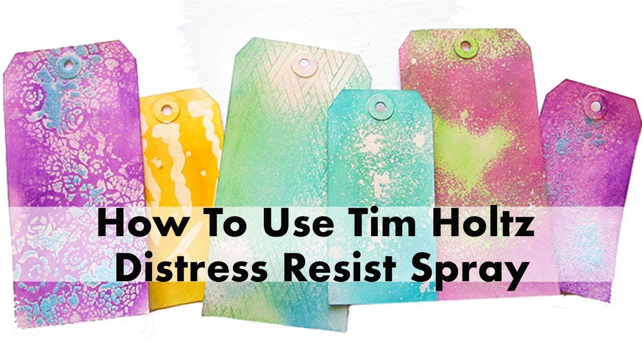 How to use Tim Holtz distress Resist Spray