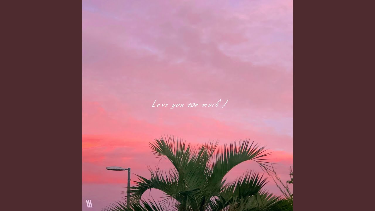 Love u too much !