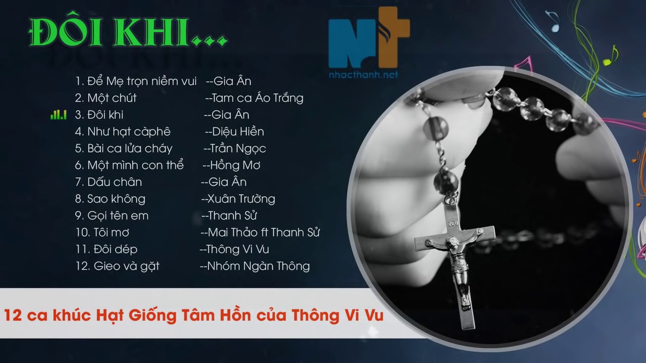 Những ca kh&uacute;c hay nhất của Đức Cha Vũ Duy Thống - Nhạc sĩ Th&ocirc;ng vi vu- Thongvivu
