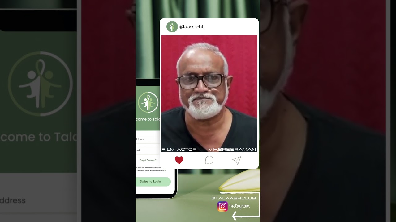 Talaash Mobile App | Film Actor V.K Sreeraman | Alumni App | Talaashclub | Alma Mater